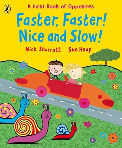 9780141384405: Faster, Faster, Nice and Slow