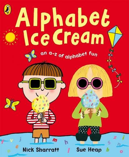 Stock image for Alphabet Ice Cream : An A-Z of Alphabet Fun for sale by Better World Books Ltd