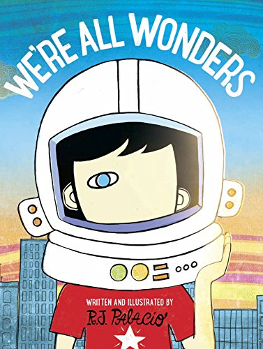 Stock image for We're All Wonders for sale by ThriftBooks-Dallas