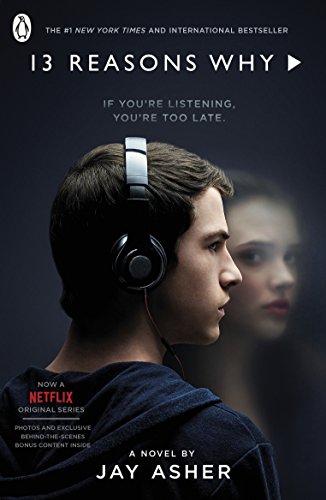 Thirteen Reasons Why. TV Tie-In - Jay Asher