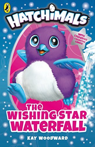 Stock image for Hatchimals: The Wishing Star Waterfall: (Book 2) for sale by WorldofBooks