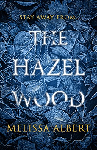 Imagen de archivo de The Hazel Wood a la venta por SecondSale
