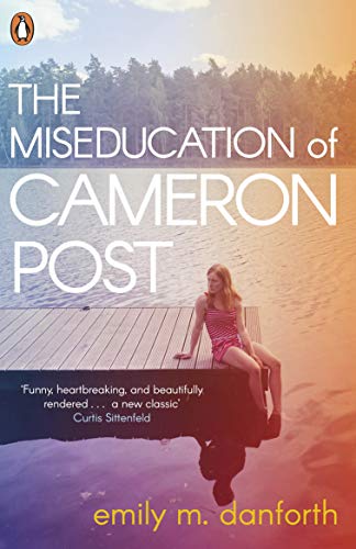 9780141389165: The Miseducation of Cameron Post