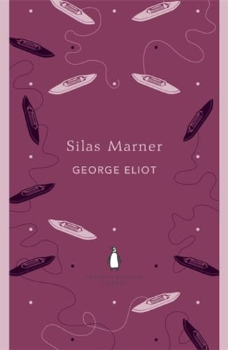 9780141389455: Silas Marner