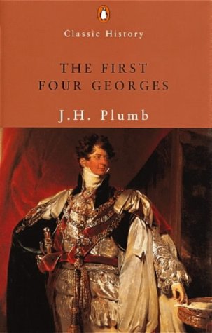 9780141390031: The First Four Georges (Penguin Classic History S.)
