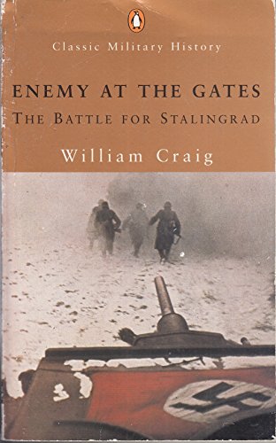 Stock image for Enemy at the Gates : The Battle for Stalingrad for sale by Better World Books