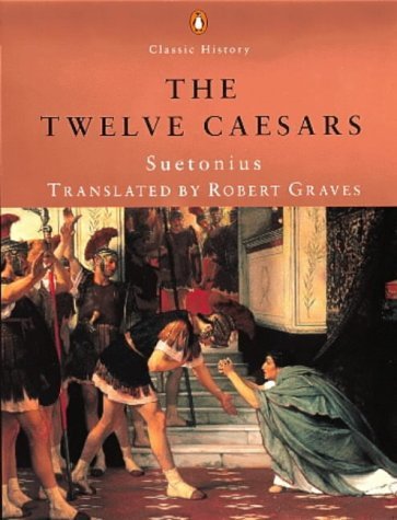 Beispielbild fr The Twelve Caesars (Classic Biography) zum Verkauf von Half Price Books Inc.