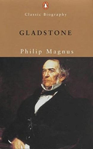 Stock image for Gladstone: A Biography (Penguin Classic Biography S.) for sale by WorldofBooks