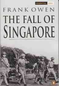 9780141391335: The Fall of Singapore (Penguin Classic Military History S.)