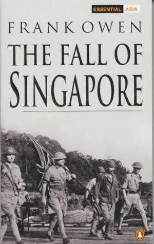 9780141391335: The Fall of Singapore