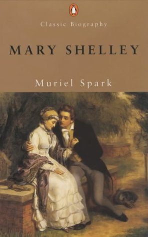 9780141391342: Mary Shelley (Penguin Classic Biography S.)