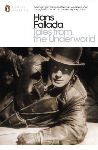 9780141392851: Tales From The Underworld: Selected Shorter Fiction (Penguin Modern Classics)