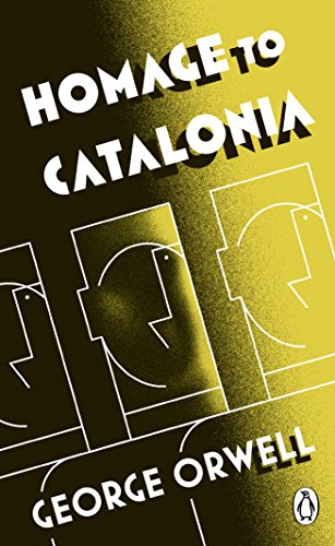 Beispielbild fr Penguin Classics Homage To Catalonia (Penguin Modern Classics) zum Verkauf von SecondSale