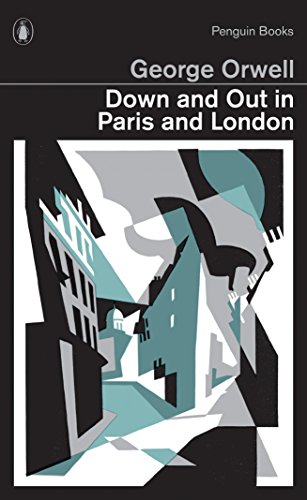Imagen de archivo de Down and Out in Paris and London a la venta por Blackwell's