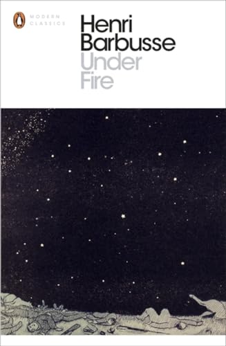 9780141393438: Under Fire (Penguin Modern Classics)