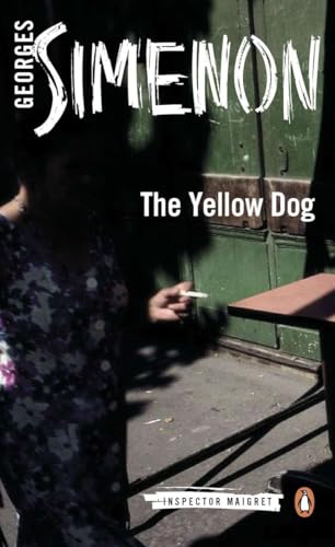 9780141393476: The Yellow Dog: Inspector Maigret #5