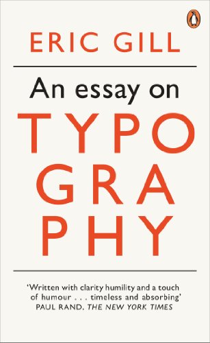 Beispielbild fr An Modern Classics an Essay on Typography (Penguin Modern Classics) zum Verkauf von SecondSale