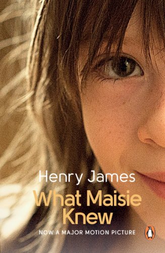 Stock image for What Maisie Knew (film tie-in) for sale by AwesomeBooks