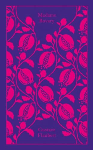 9780141394671: Madame Bovary: Gustave Flaubert (Penguin Clothbound Classics)