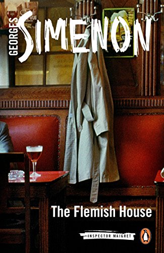 Stock image for The Flemish House (Inspector Maigret) for sale by Ergodebooks