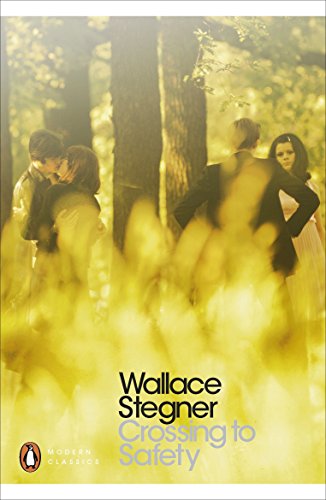 9780141394954: Crossing to Safety: Wallace Stegner