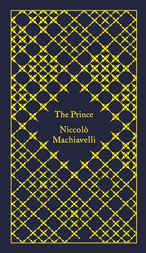 9780141395876: The Prince: Niccolo Machiavelli & Tim Parks (A Penguin Classics Hardcover)