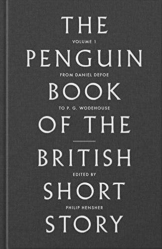 Stock image for The Penguin Book of the British Short Story: 1: From Daniel Defoe to John Buchan for sale by WorldofBooks