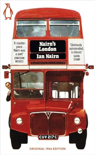 Beispielbild fr Penguin Modern Classics Nairn's London zum Verkauf von Better World Books