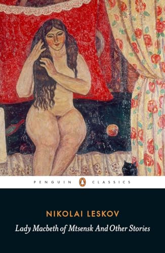 Stock image for Lady Macbeth of Mtsensk And Other Stories Penguin Classics for sale by PBShop.store US