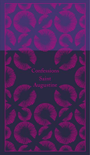 9780141396897: Confessions: Saint Augustine (A Penguin Classics Hardcover)