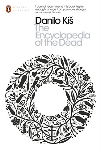 9780141396989: The Encyclopaedia Of The Dead (Penguin Modern Classics)