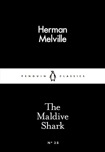 Beispielbild fr The Maldive Shark (Penguin Little Black Classics) zum Verkauf von WorldofBooks