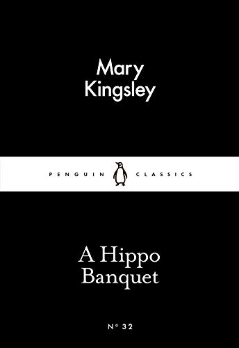 Stock image for A Hippo Banquet (Penguin Little Black Classics) for sale by WorldofBooks