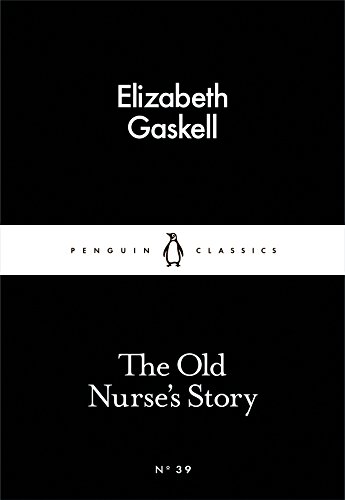 Beispielbild fr The Old Nurse's Story zum Verkauf von Better World Books