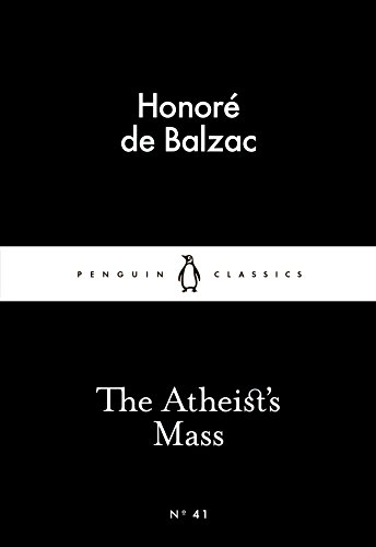 Stock image for The Atheist's Mass (Penguin Little Black Classics) for sale by WorldofBooks