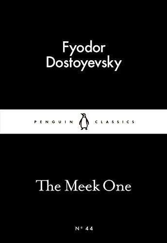 Beispielbild fr The Meek One (Penguin Little Black Classics) zum Verkauf von WorldofBooks