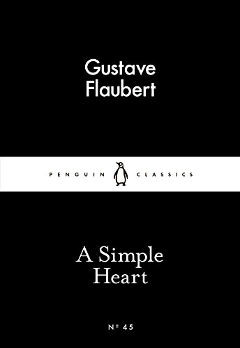 9780141397504: A Simple Heart (Penguin Little Black Classics)