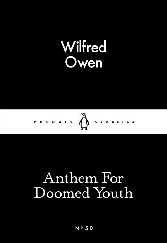 Stock image for Anthem For Doomed Youth (Penguin Little Black Classics) for sale by Reuseabook
