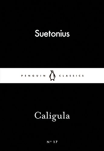 Stock image for Caligula (Penguin Little Black Classics) for sale by Reuseabook