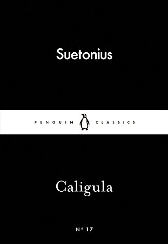 Stock image for Caligula (Penguin Little Black Classics) for sale by WorldofBooks