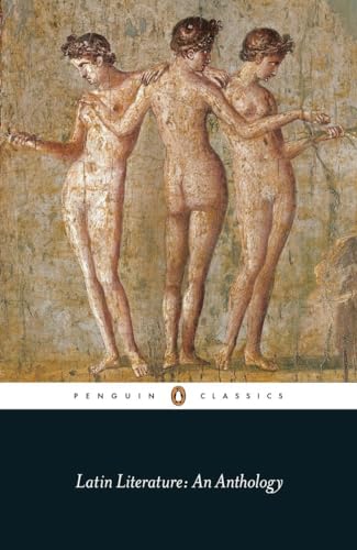 Stock image for Latin Literature: An Anthology (Penguin Classics) for sale by Ergodebooks