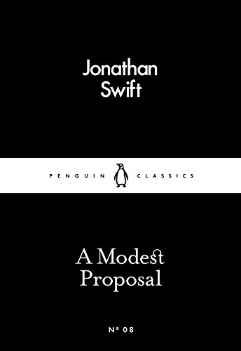 Beispielbild fr A Modest Proposal: Jonathan Swift (Penguin Little Black Classics) zum Verkauf von WorldofBooks