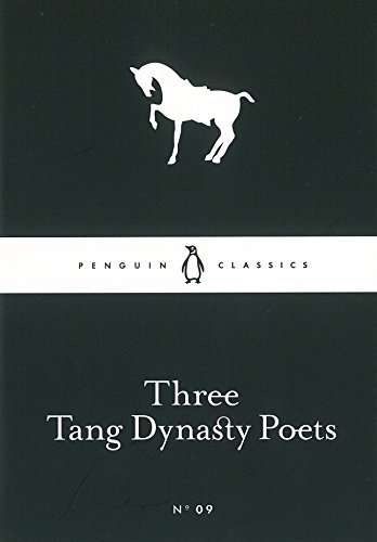 Beispielbild fr Little Black Classics Three Tang Dynasty Poets zum Verkauf von HPB-Diamond