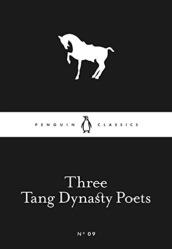 9780141398204: Three Tang Dynasty Poets (Penguin Little Black Classics)