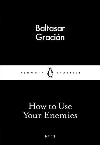 Stock image for How to Use Your Enemies for sale by Blackwell's