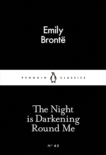 9780141398471: The Little Black Classics Night Is Darkening Round Me