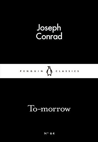 9780141398495: To-morrow (Penguin Little Black Classics)