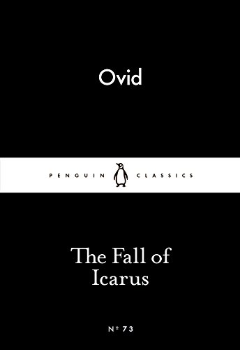 Beispielbild fr The Fall of Icarus (Penguin Little Black Classics) zum Verkauf von WorldofBooks