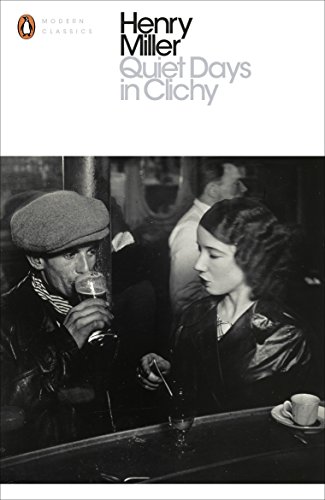 Stock image for Quiet Days in Clichy for sale by Blackwell's