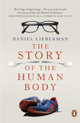 9780141399959: The Story Of The Human Body: Evolution, Health and Disease